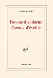 Façons d'endormi, façon d'éveille