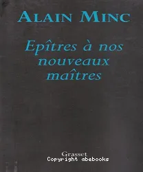 Epîtres à nos nouveaux maîtres