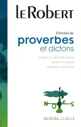 Le Robert: Dictionnaire des proverbes et dictons