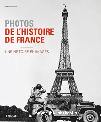 Photos de l'histoire de France