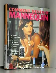 Comment devenir mannequin