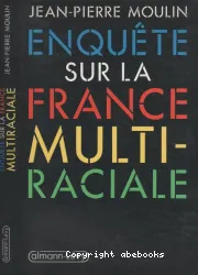 Enquête sur la france multi-raciale