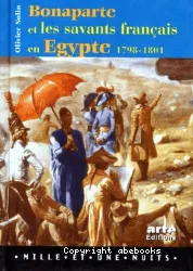 Bonapatre et les savants français en Egypte