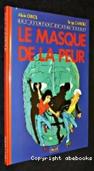 Le Masque de la peur