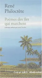 Poèmes des îles qui marchent