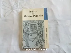 La Farce de Maistre Pathelin