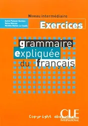 Grammaire expliquée du français