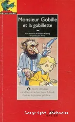 Monsieur Gobille et la gobillette