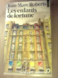 Les Enfants de fortune