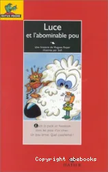 Luce et l'abominable pou