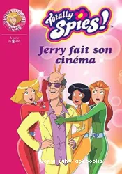 Jerry fait son cinéma