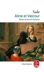 Aline et Valcour ou Le roman philosophique