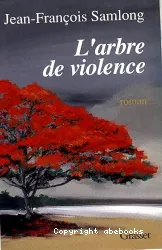 L'Arbre de violence