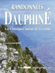 Randonnées en Dauphiné