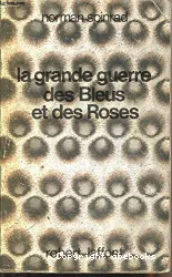 La Grande guerre des bleus et des roses