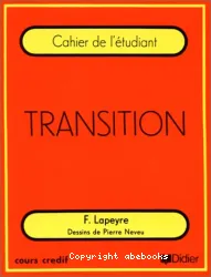 Transition - Cahhier de l'étudiant