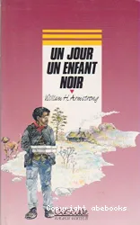 Un jour un enfant noir