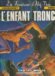 L'enfant tronc