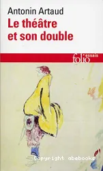 Le théâtre et son double