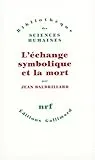 L'Échange symbolique et la mort