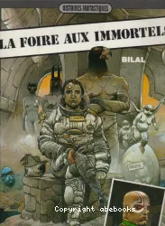 La foire aux immortels