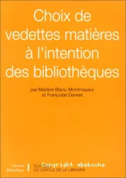 Choix de vedette matières à l'intention des bibliothèques