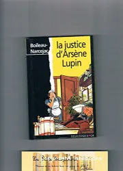 La justice d'Arsène Lupin