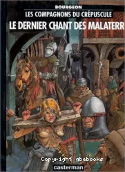 Le dernier chant des malaterre