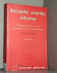 Accueillir, orienter, informer