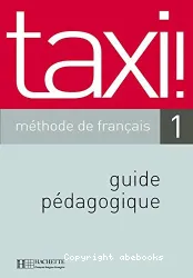 Taxi 1 - Guide Pédagogique