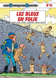 Les bleus en folie